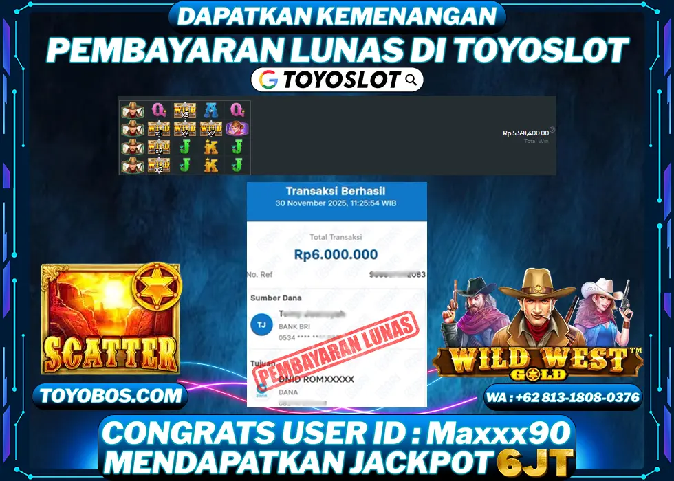 TOYOSLOT - BUKTI KEMENANGAN Wild West Gold Rp6,000,000,- LUNAS